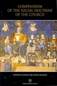 Compendium of Catholic Social Teaching