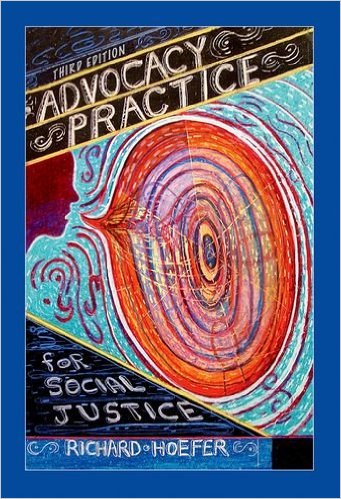 Advocacy Practice for Social Justice