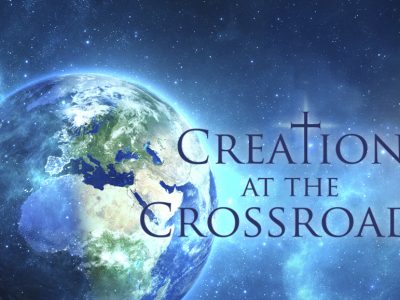 Creation at a Crossroads
