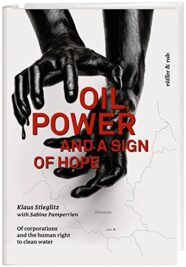 Oil, Power & A Sign of Hope