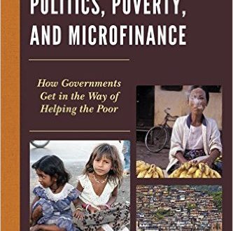 Politics, Poverty & Microfinance