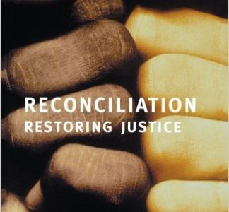 Reconciliation, Restoring Justice