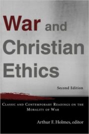 War & Christian Ethics