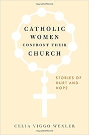 Catholic Women Confront Their Church