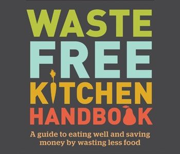 Waste Free Kitchen Handbook