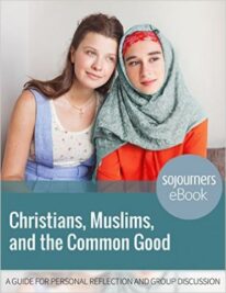 Christians, Muslims and the Common Good