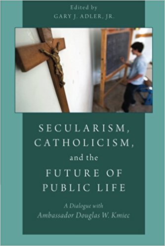Secularism, Catholicism & the Future of Public Life