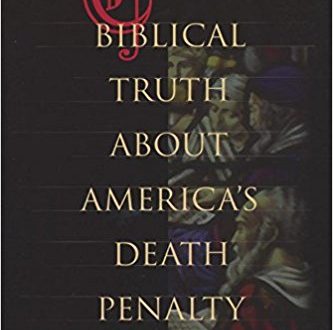 The Biblical Truth About America's Death Penalty