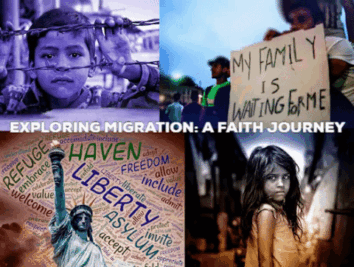 Exploring Migration: A Faith Journey