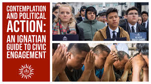 Contemplation and Political Action: An Ignatian Guide to Civic Engagement