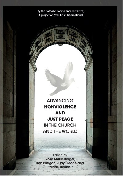 Advancing Nonviolence and Just Peace in the Church and the World