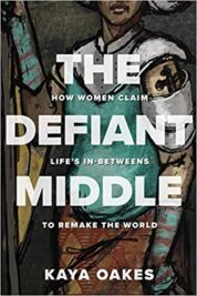 The Defiant Middle