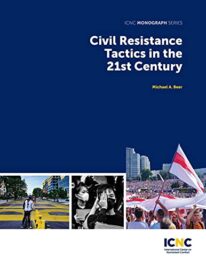 Civil Resistance Tactics in the 21st Century