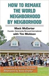 How to Remake the World Neighborhood to Neighborhood