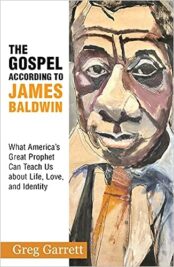 The Gospel According to James Baldwin