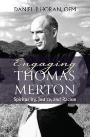 Engaging Thomas Merton