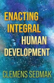 Enacting Integral Human Development