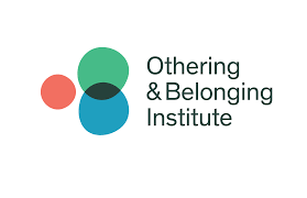 Othering & Belonging Institute