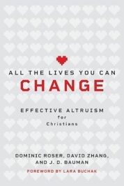 All the Lives You Can Change