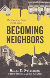 Becoming Neighbors