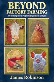 Beyond Factory Farming