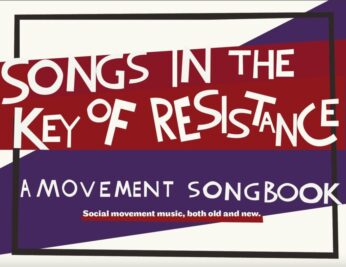 Songs in the Key of Resistance